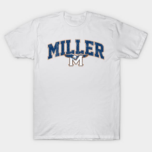 Miller High School Eagles - Crush (Variant) T-Shirt by huckblade